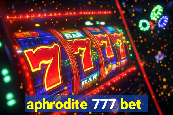 aphrodite 777 bet