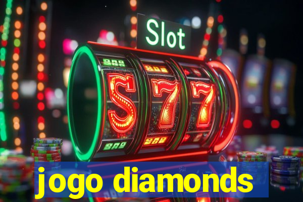 jogo diamonds