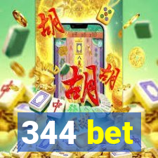 344 bet