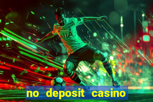 no deposit casino bonus codes