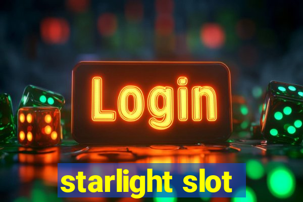 starlight slot