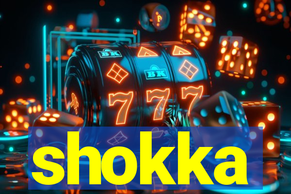 shokka