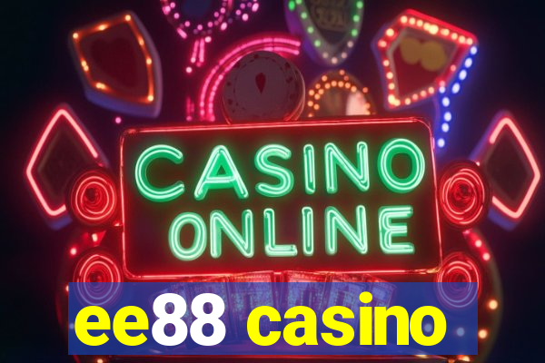 ee88 casino