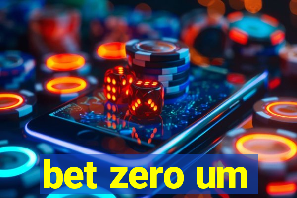 bet zero um