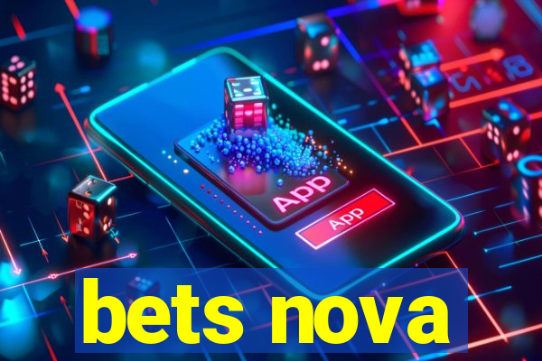 bets nova