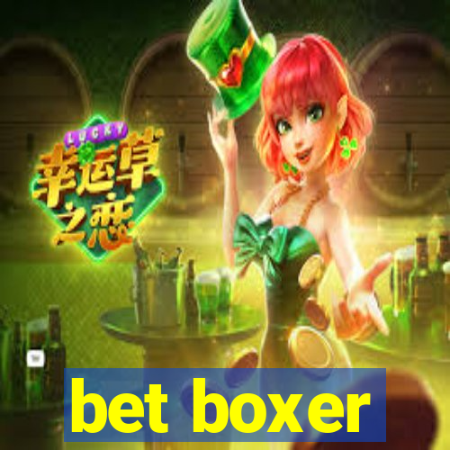 bet boxer