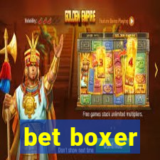 bet boxer