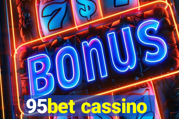 95bet cassino