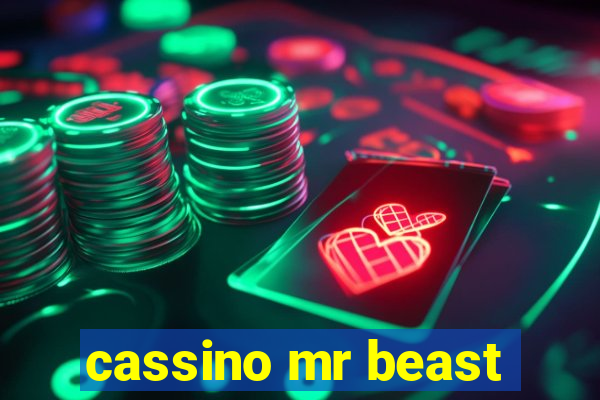 cassino mr beast