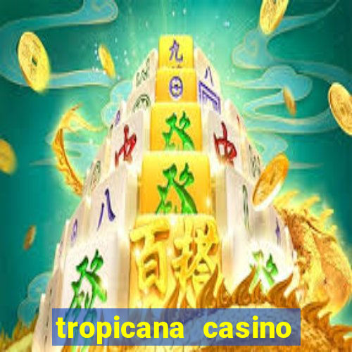 tropicana casino las vegas nv