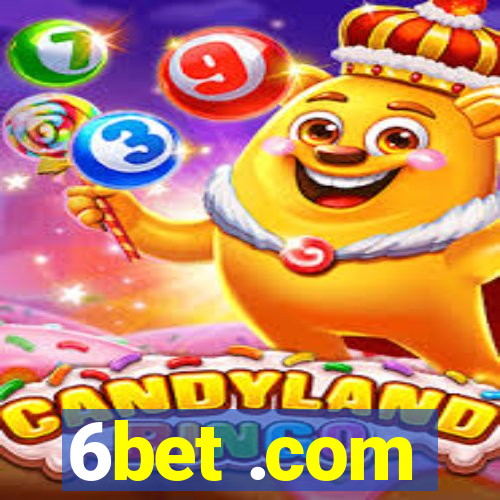 6bet .com