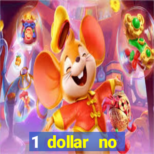 1 dollar no deposit casino