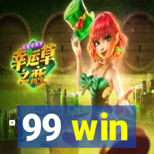 99 win