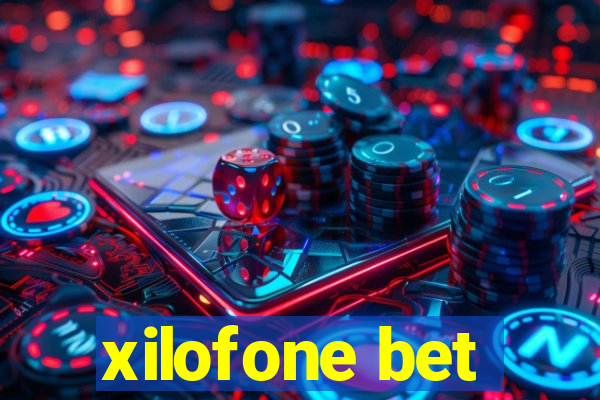 xilofone bet