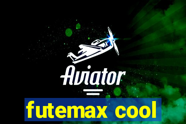 futemax cool