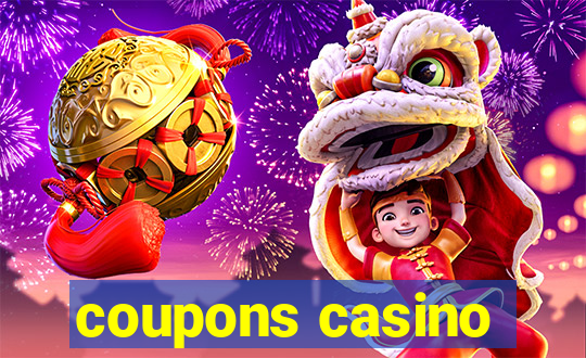 coupons casino