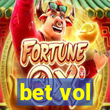 bet vol