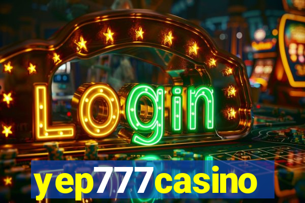 yep777casino