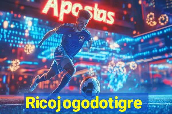 Ricojogodotigre