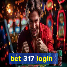 bet 317 login