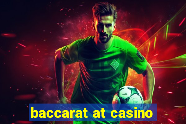 baccarat at casino