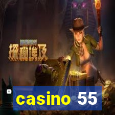 casino 55