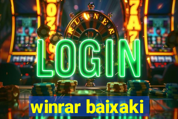 winrar baixaki