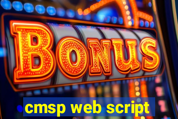 cmsp web script