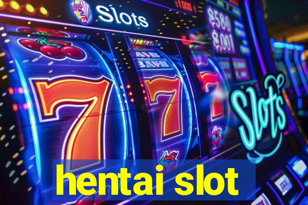 hentai slot