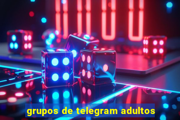 grupos de telegram adultos