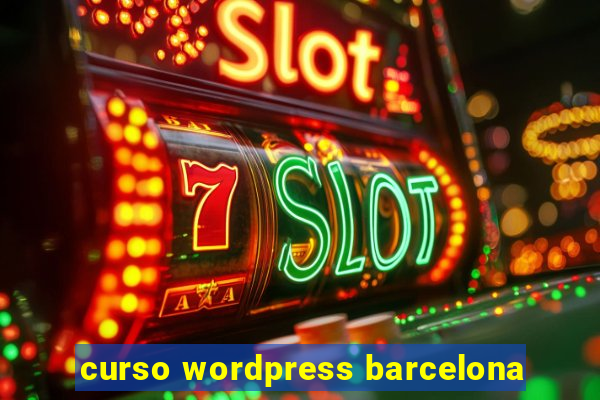 curso wordpress barcelona