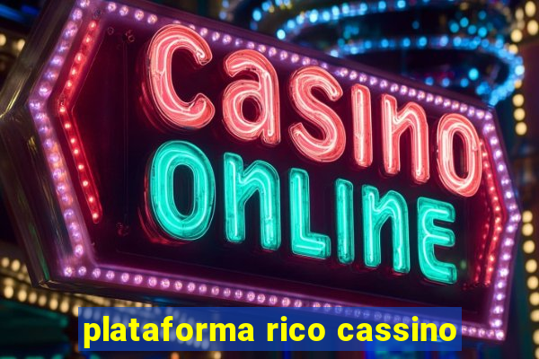 plataforma rico cassino