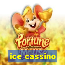 ice cassino