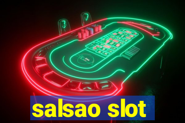 salsao slot