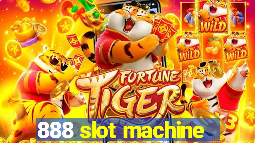 888 slot machine