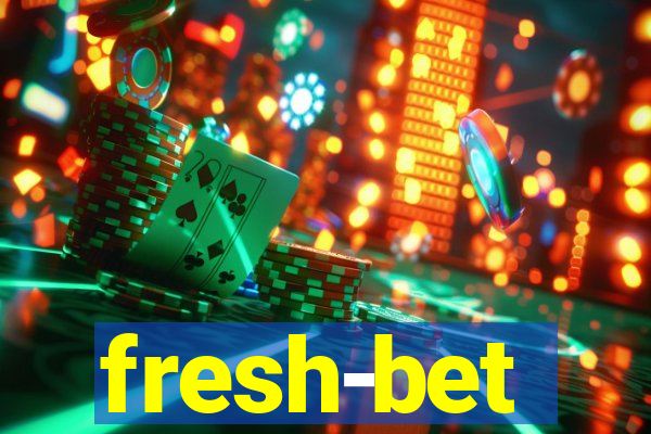 fresh-bet