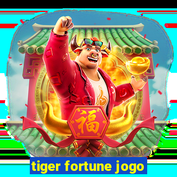 tiger fortune jogo