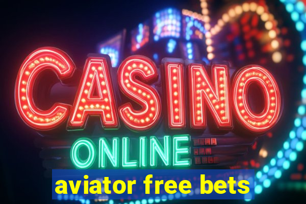 aviator free bets