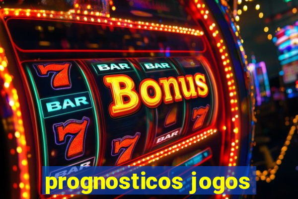 prognosticos jogos