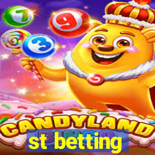 st betting