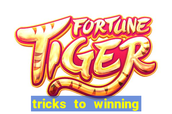 tricks to winning online slot machines