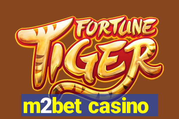 m2bet casino