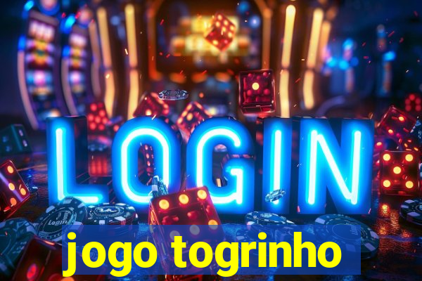 jogo togrinho