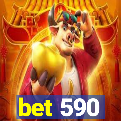 bet 590