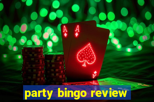 party bingo review