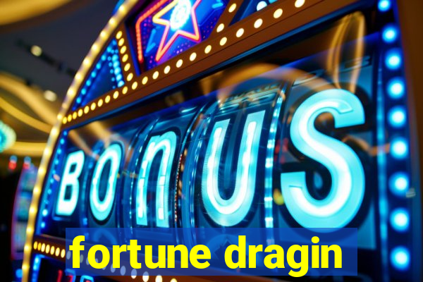 fortune dragin