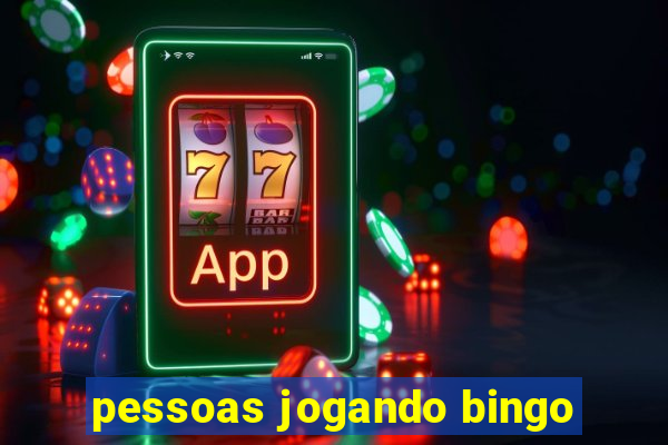 pessoas jogando bingo