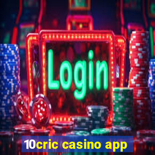 10cric casino app