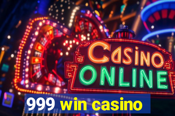 999 win casino