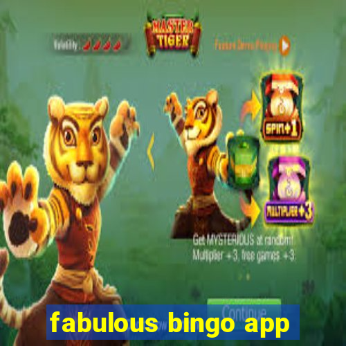 fabulous bingo app